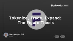 Tokenize, Trade, Expand:  The Figure Thesis