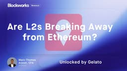 Are L2s Breaking Away from Ethereum?