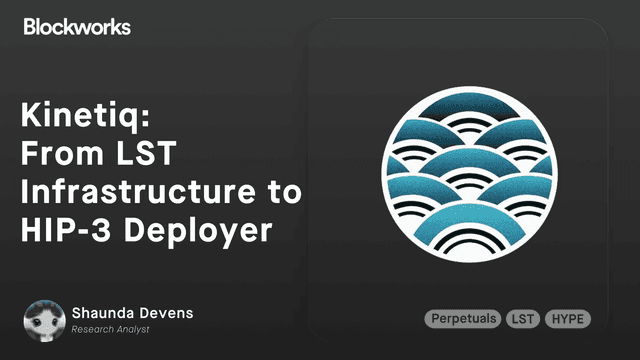 Kinetiq Protocol: From LST Infrastructure to HIP-3 Deployer